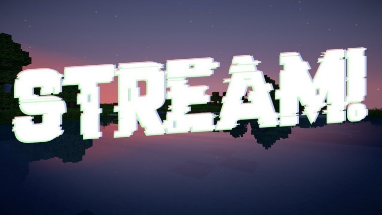 Стрим по майнкрафт
